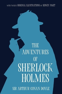 The Adventures of Sherlock Holmes (Warbler Classics Annotated Edition) by Doyle, Arthur Conan