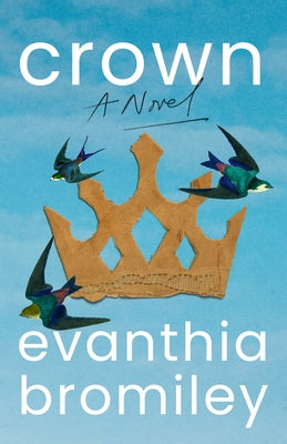Crown by Bromiley, Evanthia
