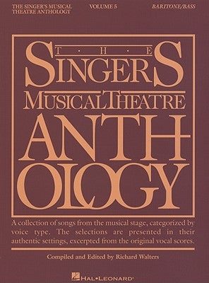 Singer's Musical Theatre Anthology, Volume 5 Baritone/Bass by Hal Leonard Corp