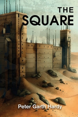 The Square by Peter Garth Hardy