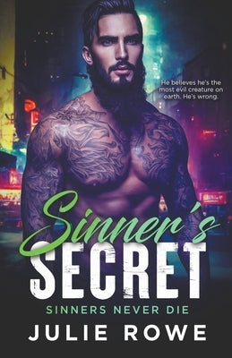 Sinner's Secret by Rowe, Julie