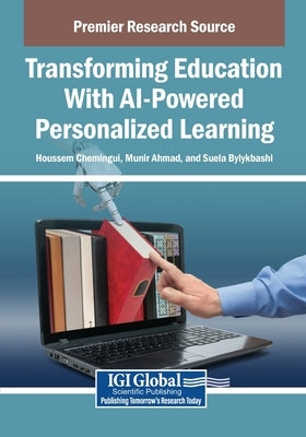 Transforming Education With AI-Powered Personalized Learning by Chemingui, Houssem