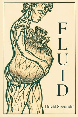 Fluid by Secunda, David