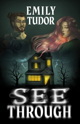 See Through by Tudor, Emily