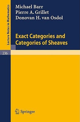 Exact Categories and Categories of Sheaves by Barr, M.