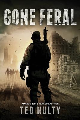 Gone Feral by Nulty, Ted