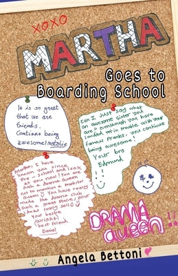 Martha goes to boarding school by Bettoni, Angela