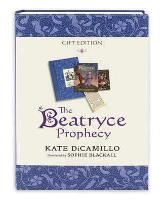 The Beatryce Prophecy: Gift Edition by DiCamillo, Kate
