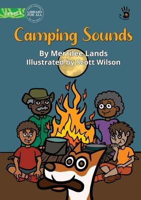Camping Sounds - Our Yarning by Lands, Merrilee