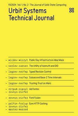 Ustj V1n2: Fa2024 by Urbit Foundation