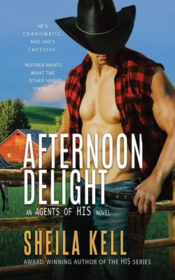 Afternoon Delight by Kell, Sheila
