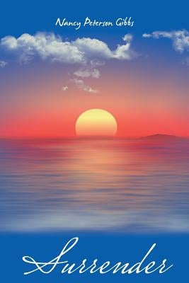 Surrender by Gibbs, Nancy Peterson