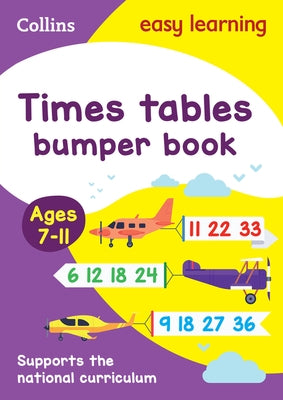 Times Tables Bumper Book: Ages 7-11 by Collins Uk