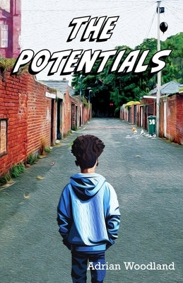 The Potentials by Woodland, Adrian