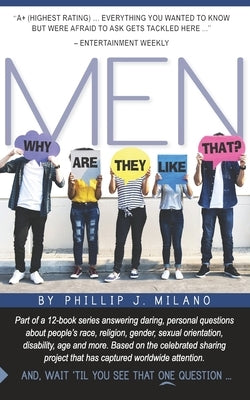 Why Are They Like That? Men by Milano, Phillip J.
