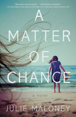 Matter of Chance by Maloney, Julie