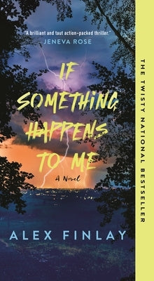 If Something Happens to Me by Finlay, Alex