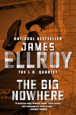 The Big Nowhere by Ellroy, James