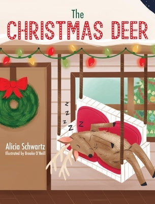 The Christmas Deer by Schwartz, Alicia