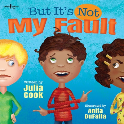 But It's Not My Fault: Volume 1 by Cook, Julia
