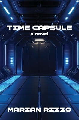 Time Capsule by Rizzo, Marian