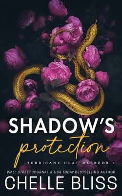 Shadow's Protection: Discreet Edition by Bliss, Chelle