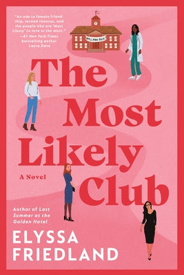 The Most Likely Club by Friedland, Elyssa