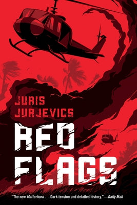 Red Flags by Jurjevics, Juris