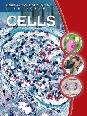 Cells by Stille, Darlene R.