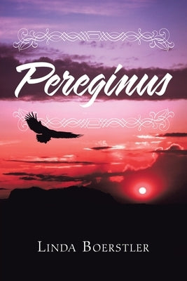 Pereginus by Boerstler, Linda