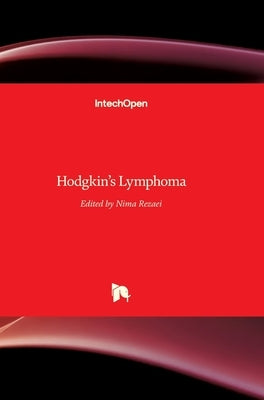 Hodgkin's Lymphoma by Rezaei, Nima