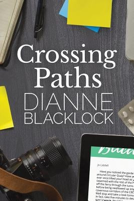 Crossing Paths by Blacklock, Dianne
