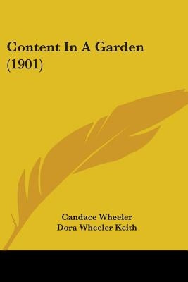 Content In A Garden (1901) by Wheeler, Candace