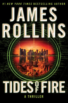 Tides of Fire by Rollins, James