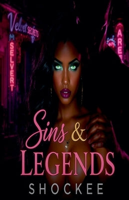 Sins & Legends by Shockee