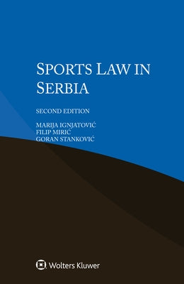 Sports Law in Serbia by Ignjatovic, Marija