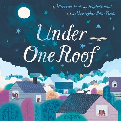 Under One Roof by Paul, Miranda