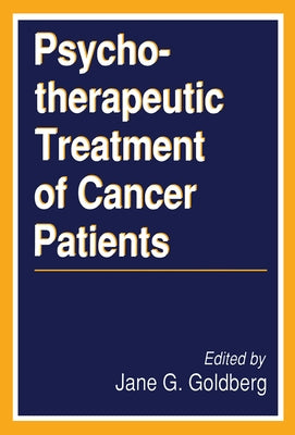Psychotherapeutic Treatment of Cancer Patients by Bandura, Albert