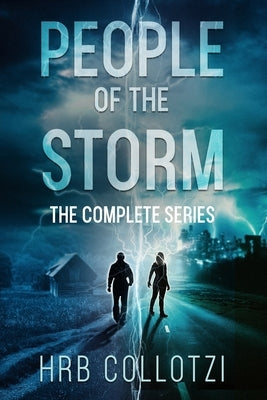 People of the Storm - The Complete Series by Collotzi, Hrb