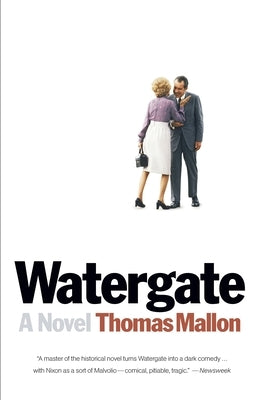 Watergate by Mallon, Thomas