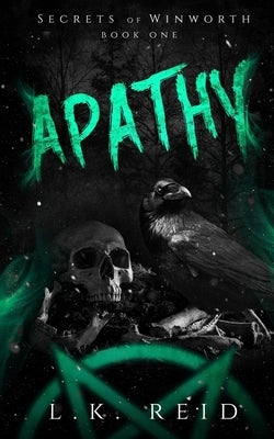 Apathy by Reid, L. K.