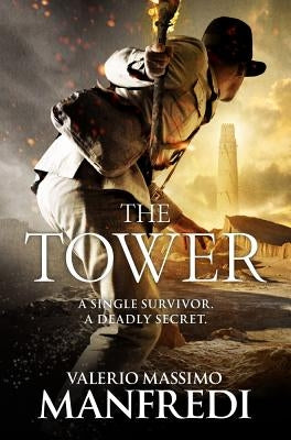 The Tower by Manfredi, Valerio Massimo