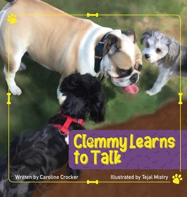 Clemmy Learns to Talk by Crocker, I. Caroline