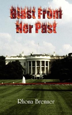 Blast From Her Past by Brenner, Rhona