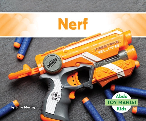 Nerf by Murray, Julie