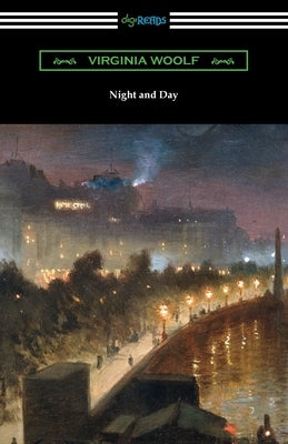 Night and Day by Woolf, Virginia
