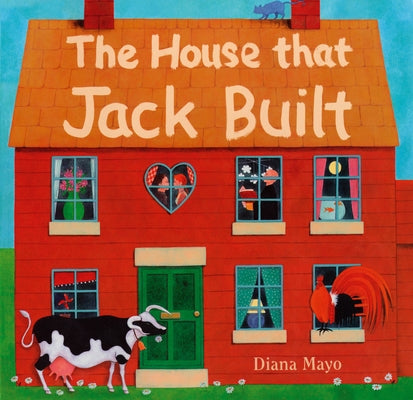 The House That Jack Built by Barefoot Books