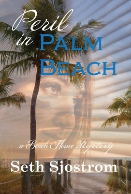 Peril in Palm Beach by Sjostrom
