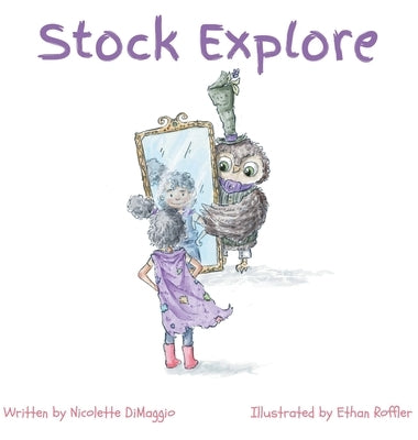 Stock Explore by Dimaggio, Nicolette A.
