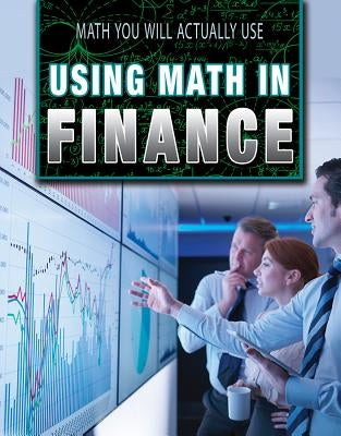 Using Math in Finance by Barrington, Richard